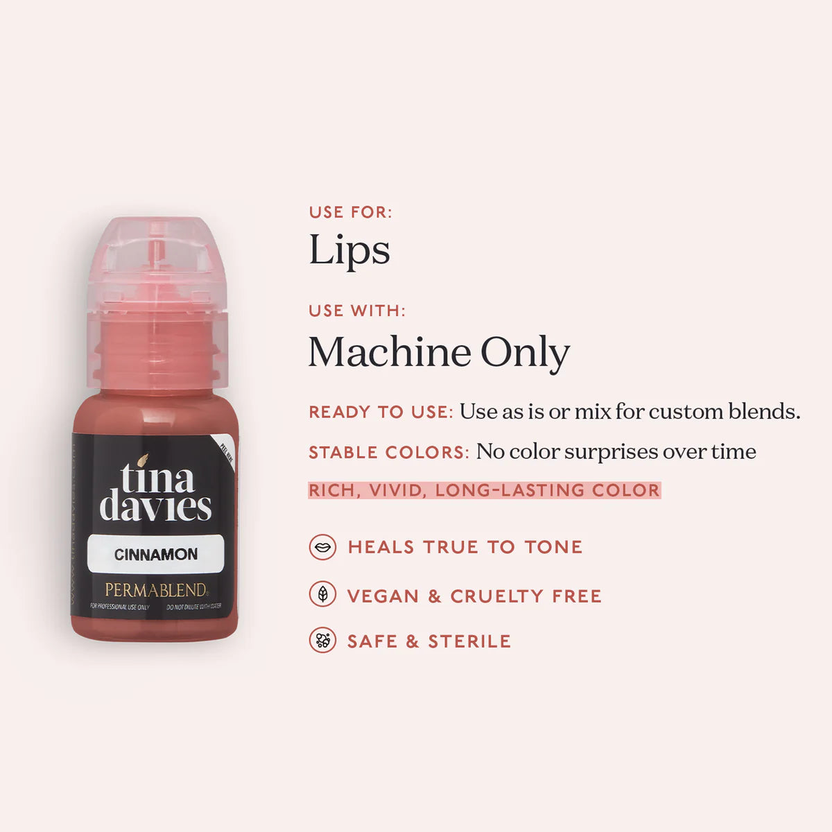 Tina Davies Lip - Cinnamon - Ultimate Beauty