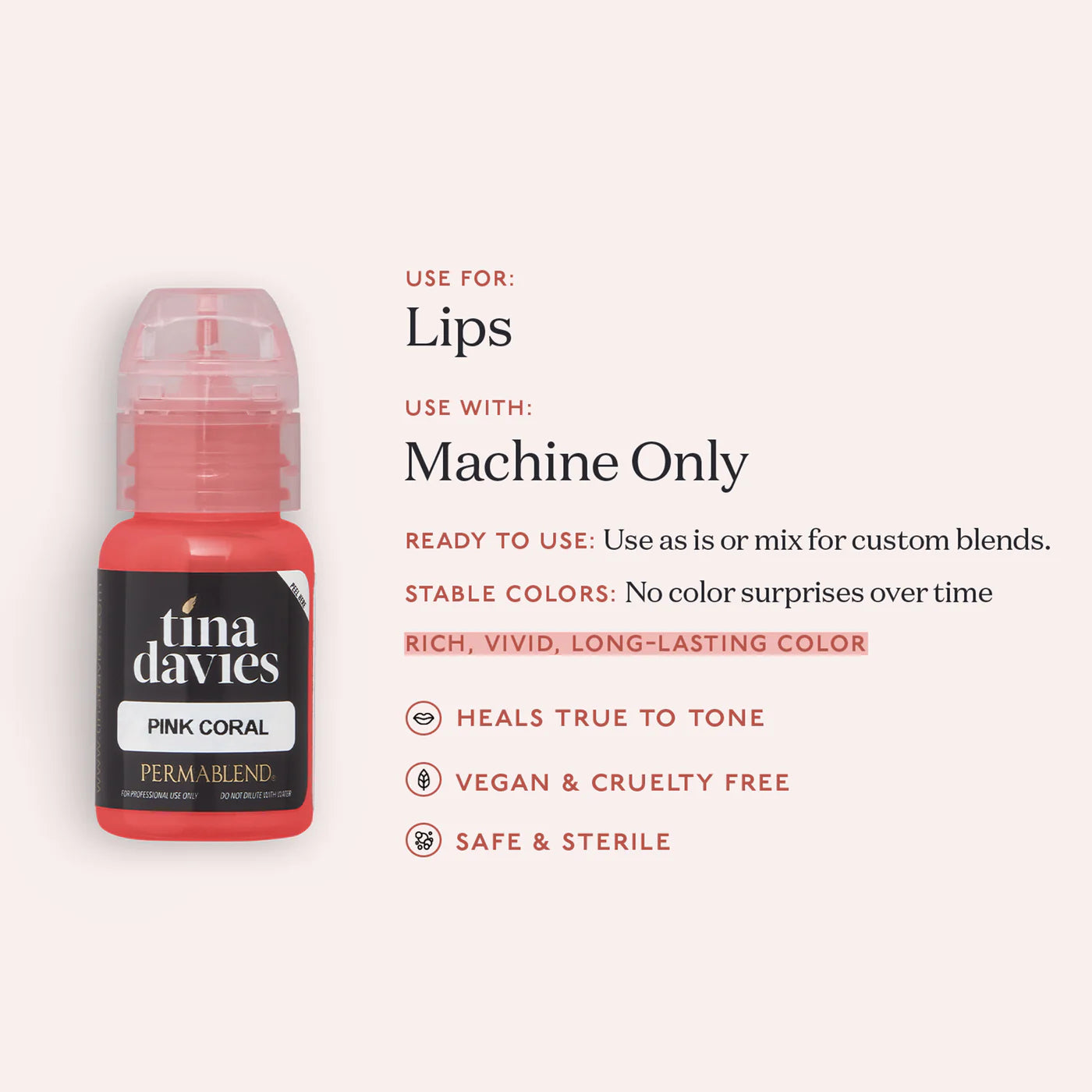 Tina Davies Lip - Pink Coral - Ultimate Beauty